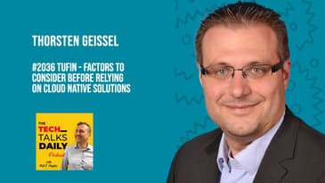 2036: Tufin - Factors to Consider Before Relying  on Cloud Native Solutions