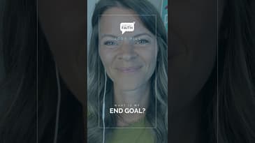 What Is My End Goal?