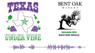 Episode 003 - HC - Bent Oak Winery