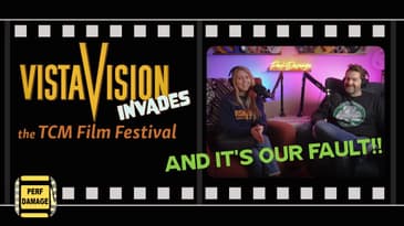 VistaVision invades the TCM Film Festival - and It's Our Fault!