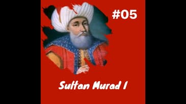 Sultan Murad I, Janissaries, Chernomen: Episode 5