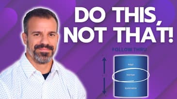 Do's and Don'ts for a 4-6 in Follow Thru