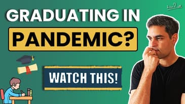 Are you a RECENT graduate? | Ankur Warikoo Hindi Video | Coronavirus pandemic for Students
