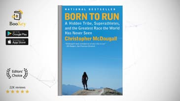 Born to run  Book Summary By Christopher McDougall  A book that uncovers the truth about running