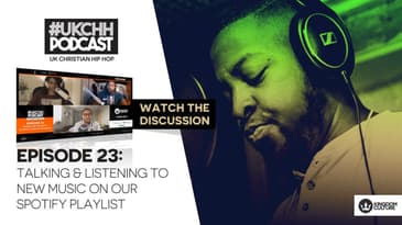 UKCHH PODCAST - EP23 - TALKING AND LISTENING TO NEW MUSIC ON OUR SPOTIFY PLAYLIST