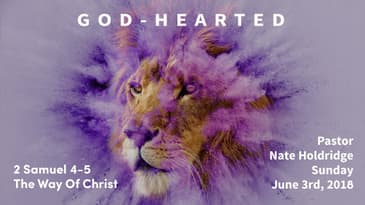 2 Samuel 4-5 -- The Way of Christ