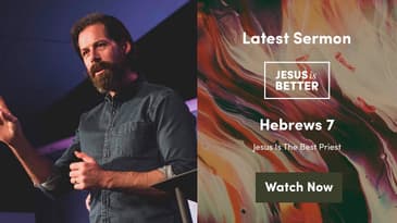 Hebrews 7 -- Jesus Is The Best Priest