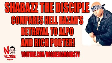 Shabazz The Disciple Compares Hell Razah's Betrayal To Alpo And Rich Porter.