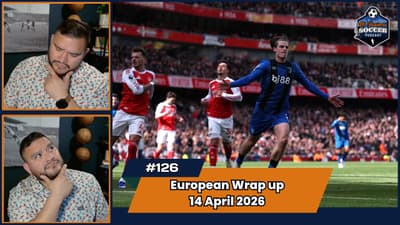 Premier League, Bundesliga, La Liga, Serie A Matchday Review | EP126 Apr 14th, 2026