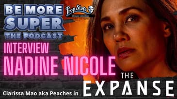 Nadine Nicole aka Peaches from THE EXPANSE joins us to talk the final season!