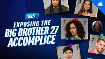 Exposing the Big Brother 27 Accomplice