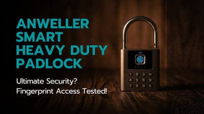 Anweller Heavy Duty Smart Lock Review: Fingerprint, Keypad, and Real-World Test