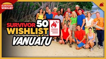 Survivor 50 Wish List | Ep 9: Vanuatu with Brandon Donlon