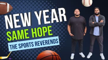 The Sports Reverends - Season 24/25 - Episode 16 - HAPPY NEW YEAR!!!