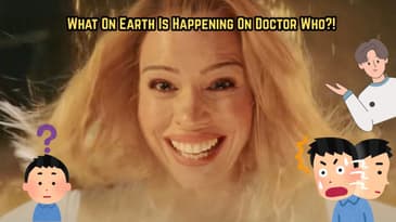 What On Earth Is Happening On Doctor Who?!