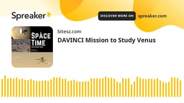DAVINCI Mission to Study Venus