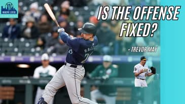 Mariners Have The HOTTEST HITTER ON EARTH + Trevor May Joins The Show