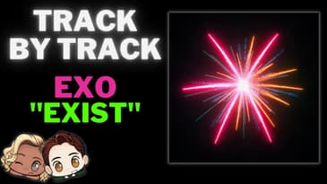Is this EXO’s last album!? Where is EXO | K-Pop Album Review