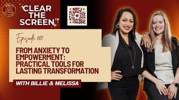 S1E001 From Anxiety to Empowerment: Practical Tools for Lasting Transformation