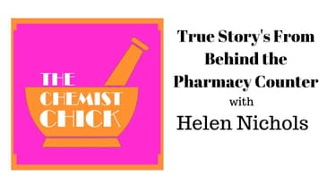 The Day of the Dancing Blanket - The Chemist Chick S01E03 | True Pharmacy Stories