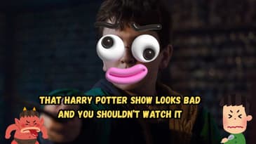 That Harry Potter Show looks Bad And You Shouldn’t Watch It