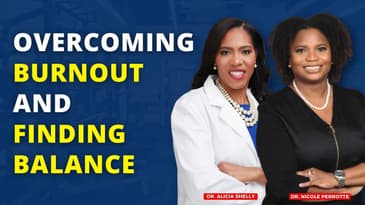 Overcoming Burnout and Finding Balance | Dr. Shelly, MD
