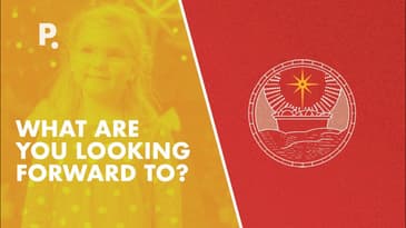 Calvary Kids — What Are You Looking Forward To