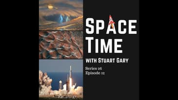 S26E12: JWST Sees Clouds on Titan // The Red Planet’s Curiously Sized Sand Dunes // Spectacular F...