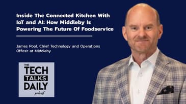 From IoT To AI: How Middleby Is Powering The Future Of Foodservice