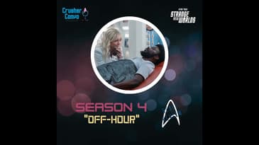 React & Review: Star Trek: Strange New World's "Off-Hour"