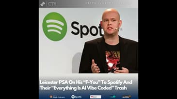 Leicester PSA On His “F-You” To Spotify And Their “Everything Is...