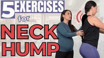 5 Exercises to Reverse the Neck Hump!