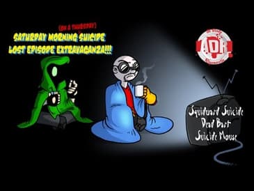 Al Dente Rigamortis - Episode 63: Saturday Morning Suicide Lost Episode Extravaganza!