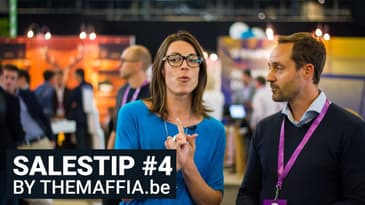 Salestip #4 by Inge Crauwels from themaffia.be