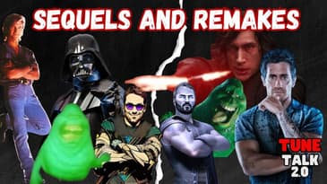 Tune Talk 2.0 - Season 2 Episode 10: Sequels & Remakes