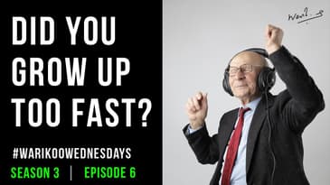Did you grow up too fast? | #warikooWednesdays S03E06 | Ankur Warikoo | Living life passionately