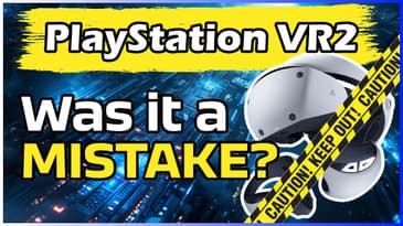 PlayStation VR2: Is it Worth Buying? 1 Year Later Review