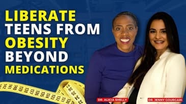Liberate Teens From Obesity Beyond Medications | Dr. Shelly, MD