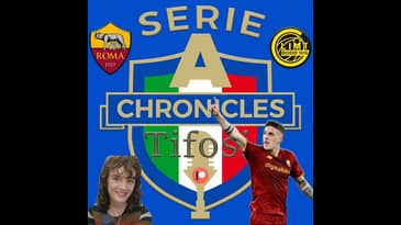 Chronicles Tifosi Preview: Roma Perfetta - Nicky discusses Roma v Bodo & Sensational Zaniolo