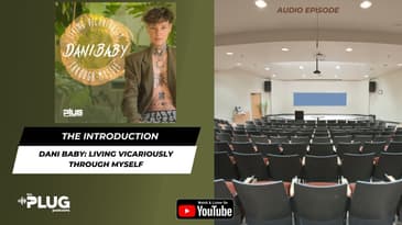 Living Vicariously Through Yourself Introduction | Dani Baby: Living Vicariously Through Myself