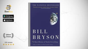A Short History of Nearly Everything Book Summary By Bill Bryson The story of the Universe, Earth