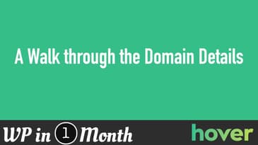 Lesson 2: A Walk Through the Domain Details