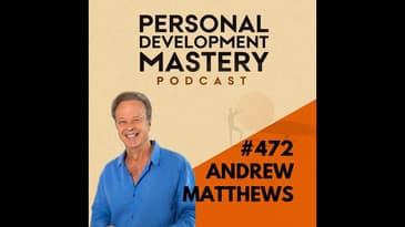 Why happy & resilient people thrive despite life’s hardships and how you can too, with Andrew Mat...