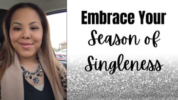 Embracing Your Season of Singleness 🙏💯