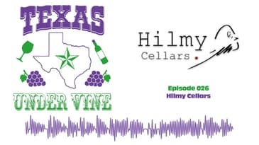 Episode 026 - HC - Hilmy Cellars