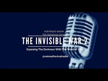 [ VOR RADIO SHOW] The Invisible War 2