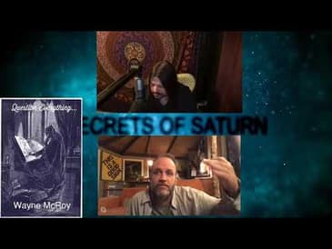Secrets of Saturn Live Stream - 36 - August 26, 2020 - Exploring Duality with James True