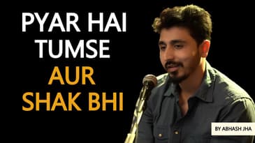 Is She CHEATING on Me? | Abhash Jha Poetry on Trust Issues | Rhyme Attacks