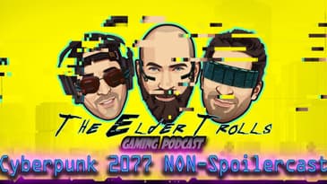 Ep. 20 - Cyberpunk 2077 NON SPOILERCAST