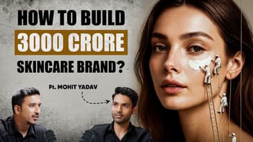 FREE MBA : How Minimalist Conquered India's D2C Beauty Market? - IBP EP32